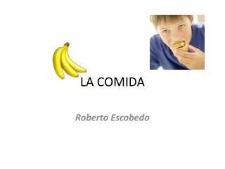 la comida