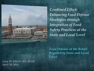 Food Defense at the Retail Regulatory State and Local Level