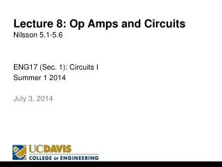 Lecture 8: Op Amps and Circuits Nilsson 5.1-5.6