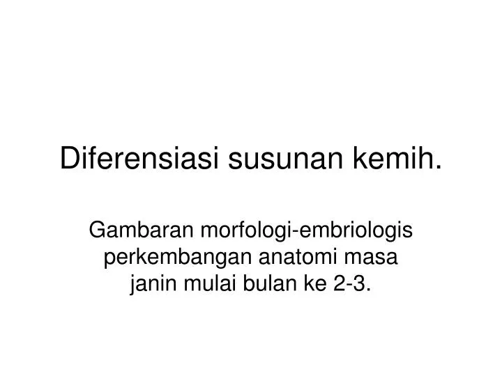 diferensiasi susunan kemih