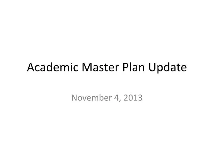 academic master plan update