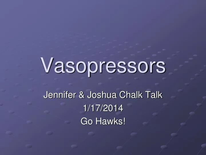 vasopressors