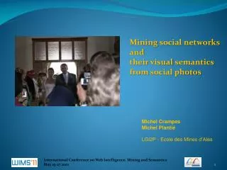 Mining social networks and their visual semantics from social photos