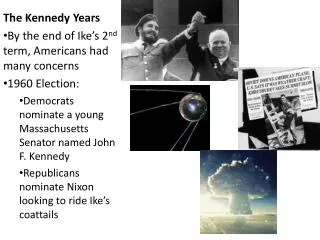 The Kennedy Years