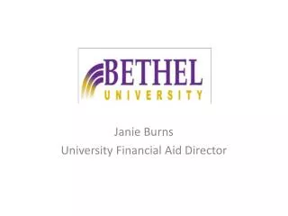 Janie Burns University Financial Aid Director