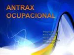 ANTRAX OCUPACIONAL - slide 1