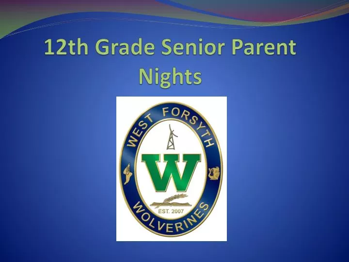 12th grade senior parent nights