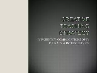 Creative Teaching Strategy