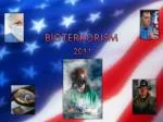 BIOTERRORISM - slide 1