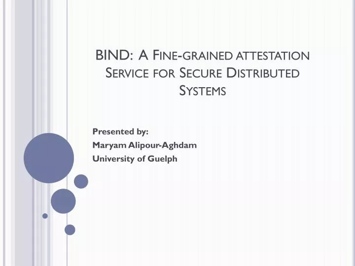 bind a fine grained attestation service for secure distributed systems