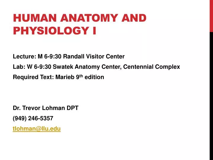 human anatomy and physiology i