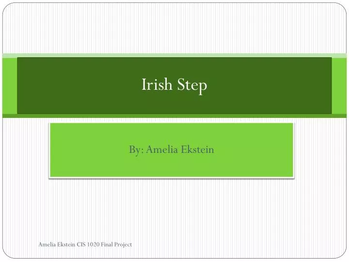 irish step