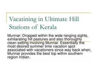 Vacationing in Topmost Spots of Kerala