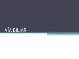 v a biliar