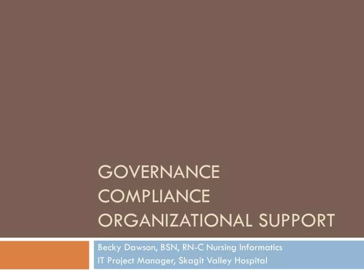 governance compliance organizational support