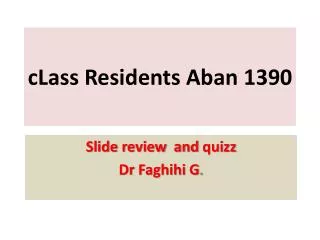 cLass Residents Aban 1390