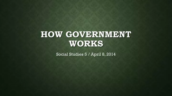 how government works