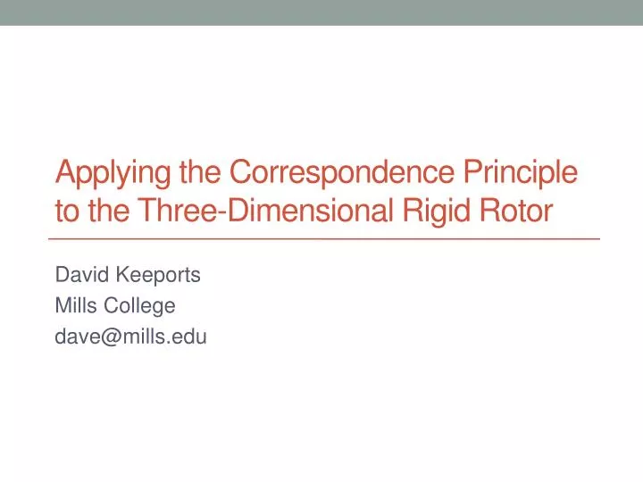 applying the correspondence principle to the three dimensional rigid rotor