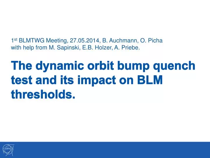 the dynamic orbit bump quench test and its impact on blm thresholds