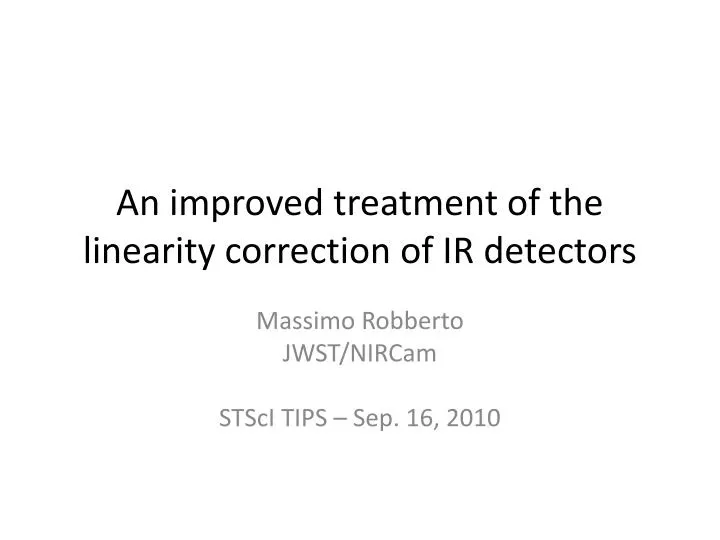 an improved treatment of the linearity correction of ir detectors