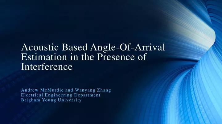 acoustic based angle of arrival estimation in the presence of interference