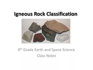 Igneous Rock Classification