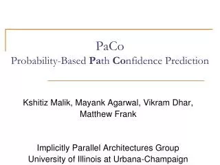 PaCo Probability-Based Pa th Co nfidence Prediction