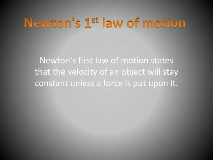 newton s 1 st law of motion