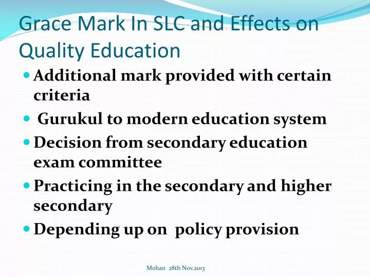 grace mark in slc and effects on quality education