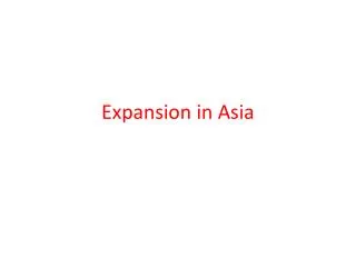 expansion in asia