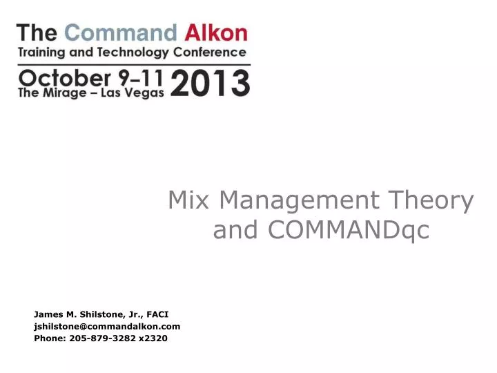 mix management theory and commandqc