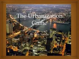 The Urbanization Game