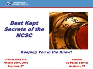 Best Kept Secrets of the NCSC