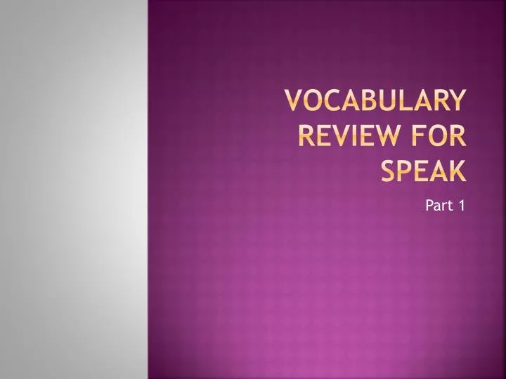 vocabulary review for speak