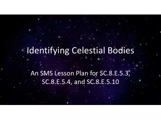 Identifying Celestial Bodies
