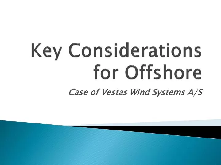 key considerations for offshore