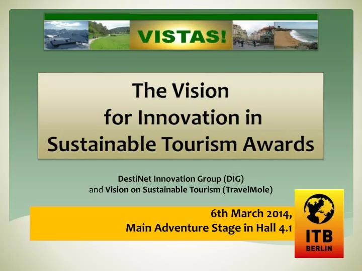the vision for innovation in sustainable tourism awards