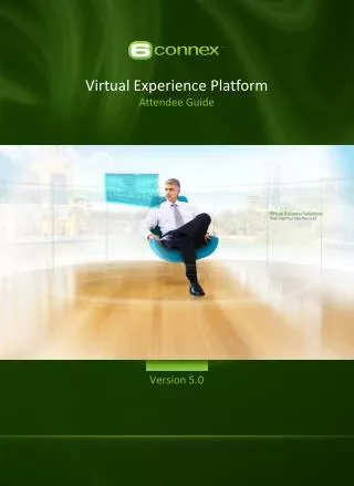 Virtual Experience Platform Attendee Guide