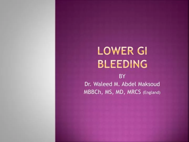 lower gi bleeding