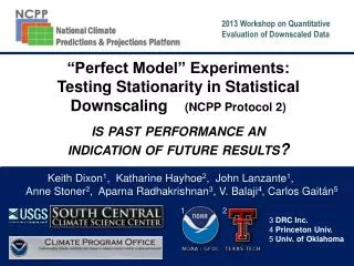 2013 Workshop on Quantitative Evaluation of Downscaled Data