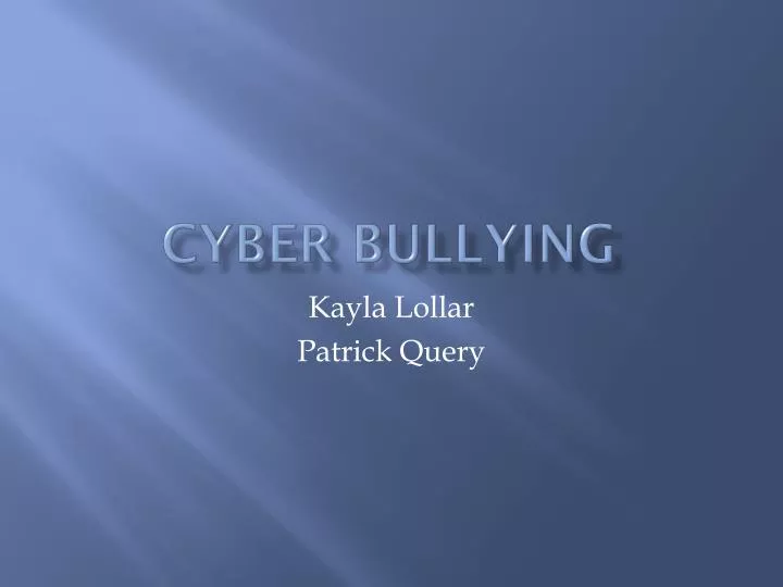 cyber bullying