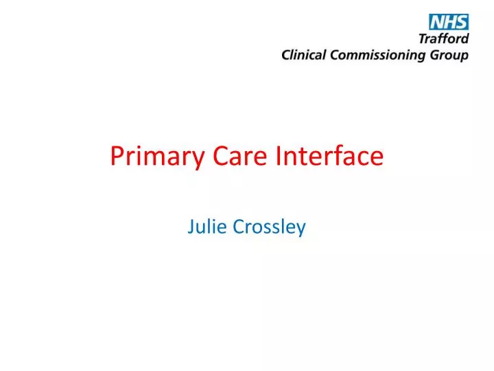 primary care interface