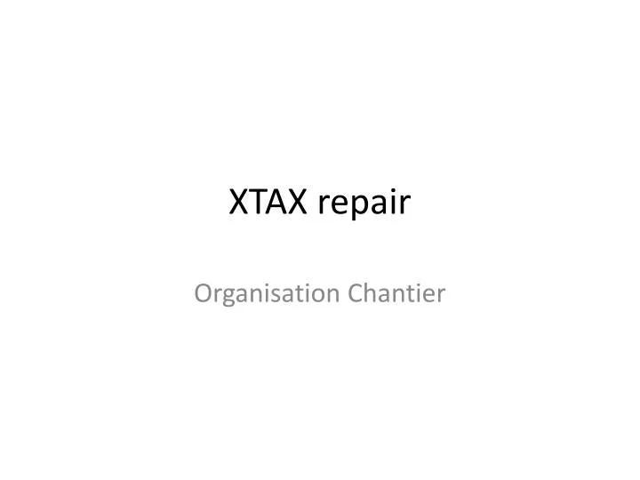 xtax repair