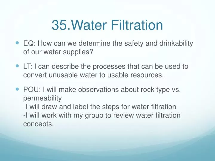 35 water filtration