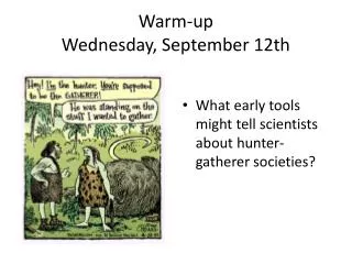 Warm-up Wednesday, September 12th