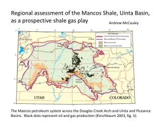 Regional a ssessment of the Mancos Shale, Uinta Basin, as a prospective shale gas play
