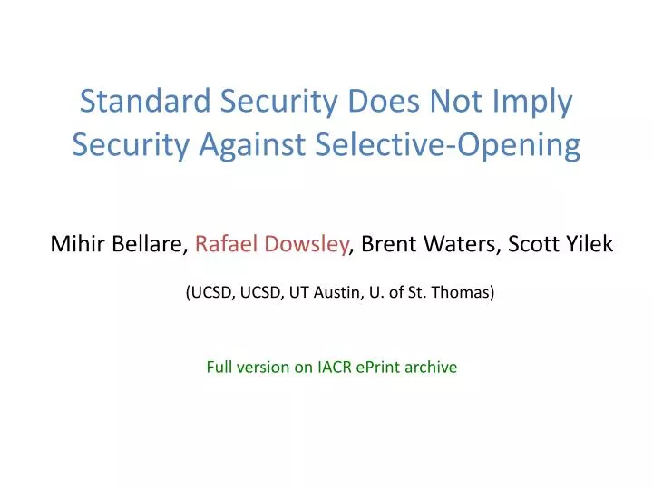 standard security does not imply security against selective opening