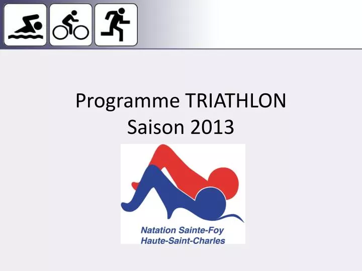programme triathlon saison 2013