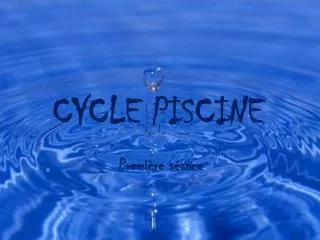 CYCLE PISCINE