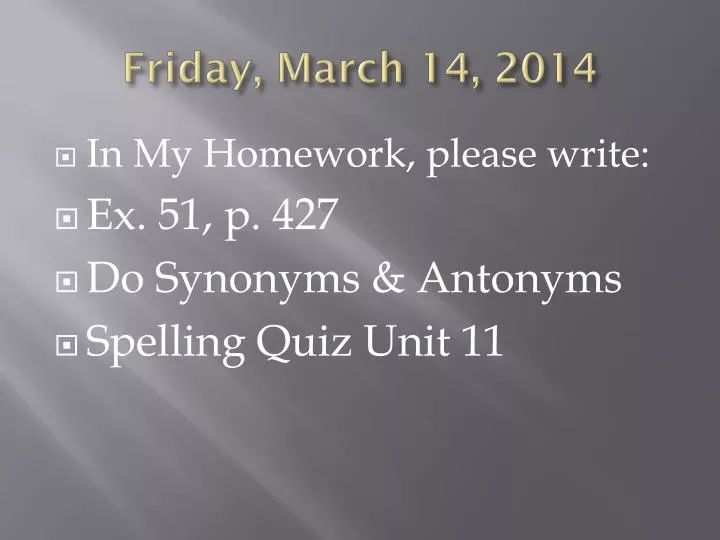 friday march 14 2014